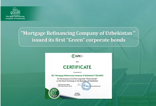 JSC "Mortgage Refinancing Company of Uzbekistan" Issued its First UZS 50 billion "Green" Corporate Bonds